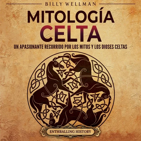 Portada de Mitología celta: Un apasionante recorrido por los mitos y los dioses celtas