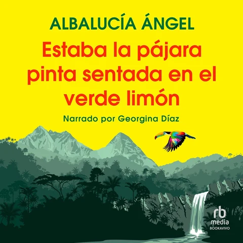 Portada de Estaba la pájara pinta sentada en el verde limón