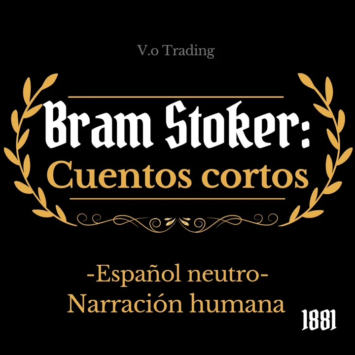 Portada de Bram Stoker: cuentos cortos: (Español latino), de Bram Stoker