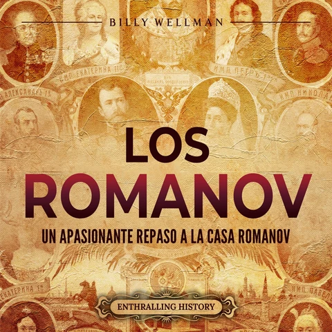Portada de Los Romanov: Un apasionante repaso a la Casa Romanov
