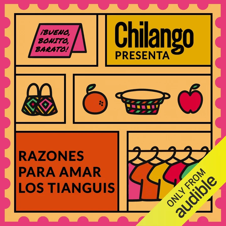 Portada de Razones para amar los tianguis [Reasons to Love Outdoor Markets]: Chilango presenta, Libro 3 [Chilango Presents, Book 3] (Unabridged), de Varios autores, adaptado por Salvador Zaragoza