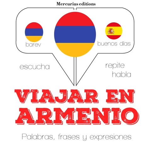 Portada de Viajar en armenio: Escucha, Repite, Habla : curso de idiomas