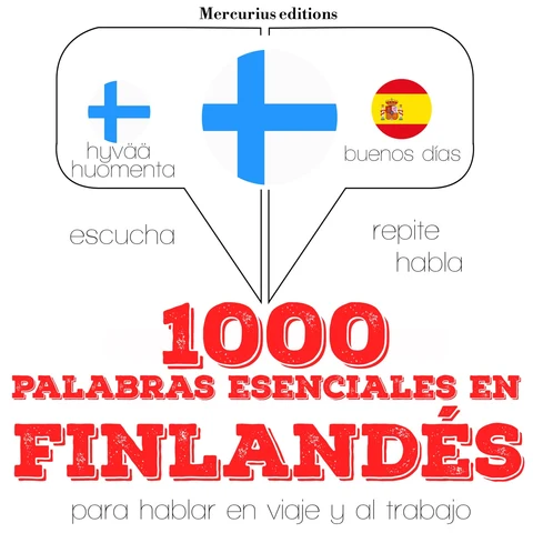 Portada de 1000 palabras esenciales en finlandés: Escucha, Repite, Habla : curso de idiomas
