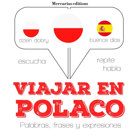 Portada de Viajar en polaco: Escucha, Repite, Habla : curso de idiomas