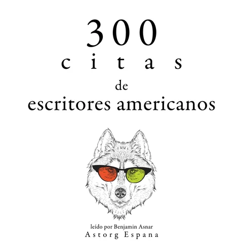 Portada de 300 citas de escritores americanos: Colección las mejores citas