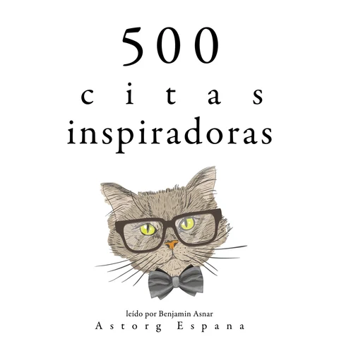 Portada de 500 citas inspiradoras: Colección las mejores citas