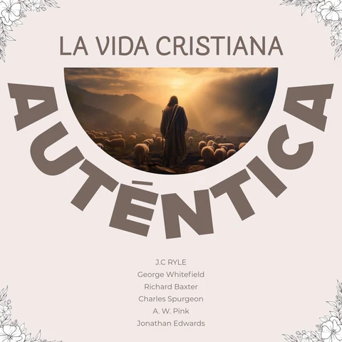 Portada de La Vida Cristiana Auténtica