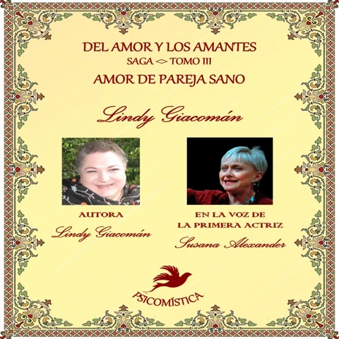 Portada de DEL AMOR Y LOS AMANTES TOMO III: AMOR DE PAREJA SANO