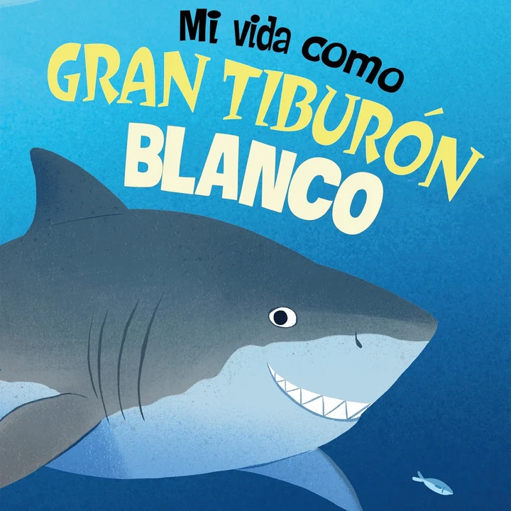 Portada de Mi vida como gran tiburón blanco [My Life as a Great White Shark]: Los ciclos de la vida [The Cycles of Life] (Unabridged), de Bonnie Pang - illustrator, John Sazaklis