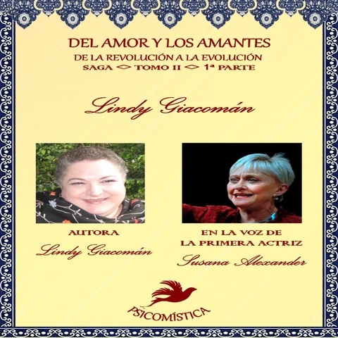 Portada de DEL AMOR Y LOS AMANTES TOMOII parte1: DE LA REVOLUCIÓN A LA EVOLUCIÓN 1°parte