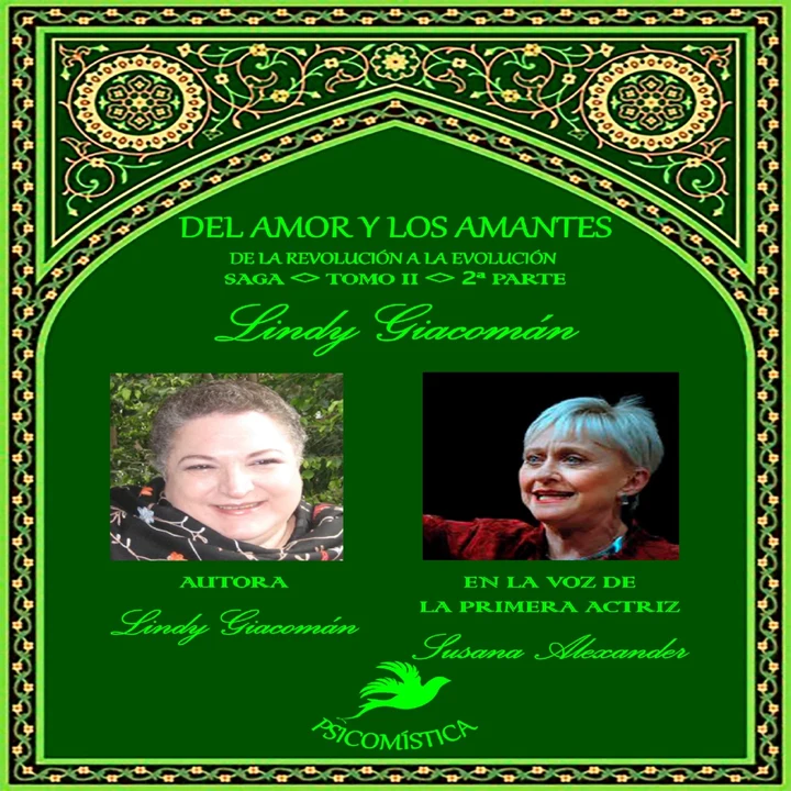 Portada de DEL AMOR Y LOS AMANTES TOMO II parte2: DE LA REVOLUCIÓN A LA EVOLUCIÓN 2°parte, de Lindy Giacomán