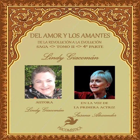 Portada de DEL AMOR Y LOS AMANTES TOMO II parte 4: DE LA EVOLUCIÓN A LA REVOLUCIÓN 4°parte