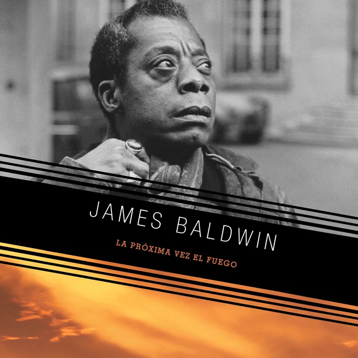 Portada de La próxima vez el fuego, de James Baldwin