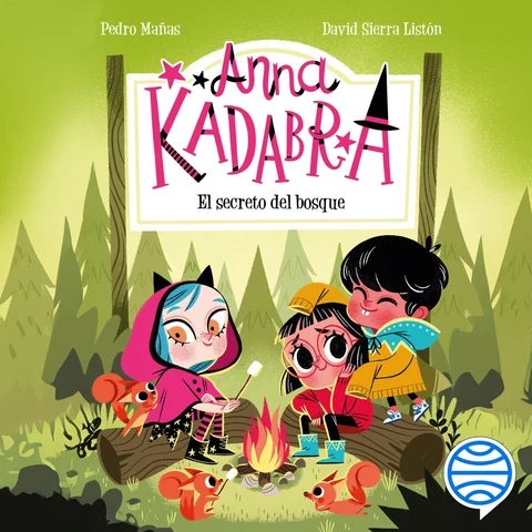 Portada de Anna Kadabra 7. El secreto del bosque