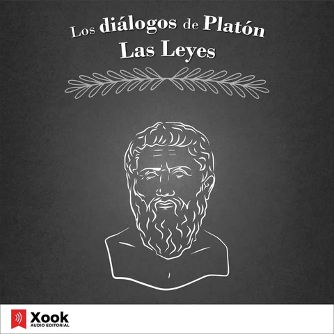 Portada de Los diálogos de Platón: Las Leyes [Plato's Dialogues The Laws] (Unabridged)