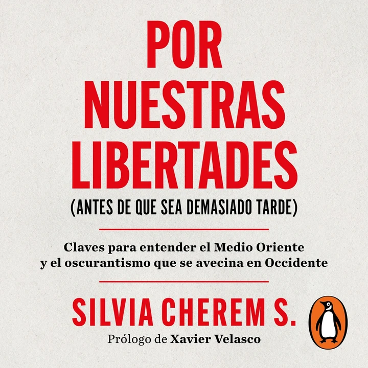 Portada de Por nuestras libertades (antes de que sea demasiado tarde), de Silvia Cherem