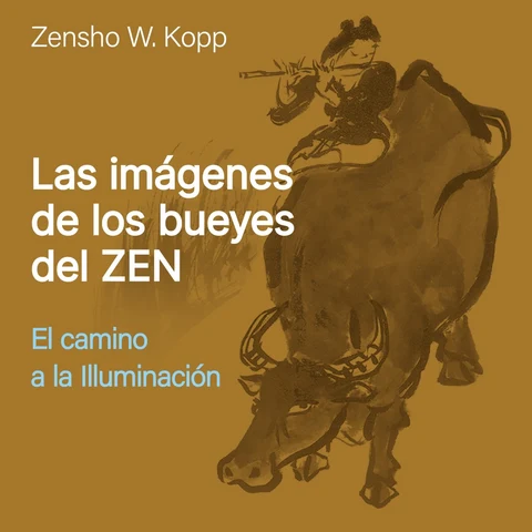 Portada de Las Imágenes de los Bueyes del Zen (El Camino a la Illuminación)