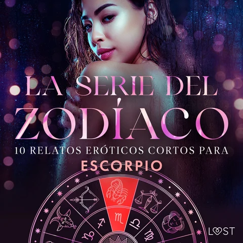 Portada de La serie del Zodíaco: 10 relatos eróticos cortos para Escorpio