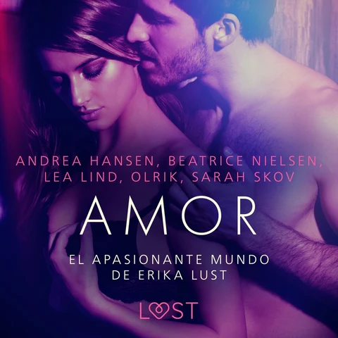 Portada de El apasionante mundo de Erika Lust: Amor