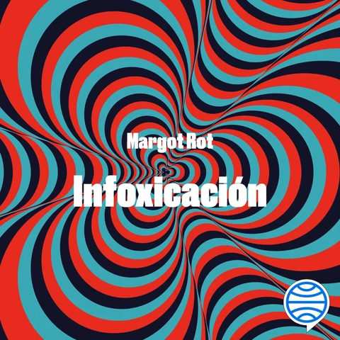 Portada de Infoxicación