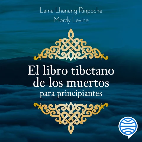 Portada de El libro tibetano de los muertos para principiantes