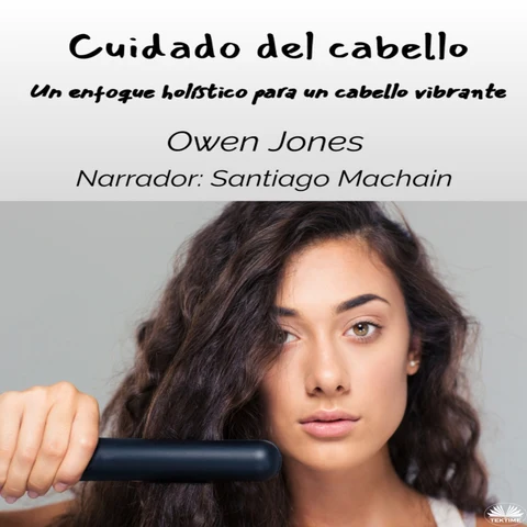 Portada de Cuidado del cabello: Un enfoque holístico para un cabello vibrante