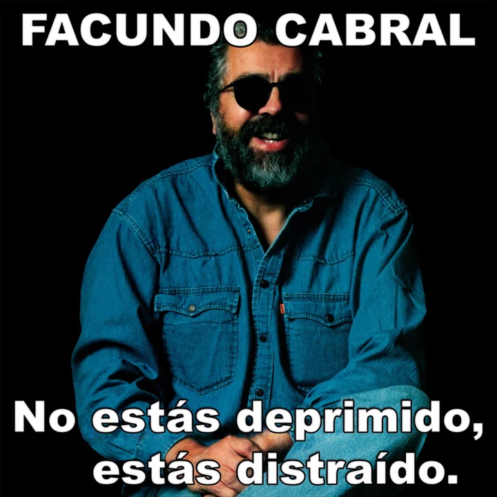 Portada de No estás deprimido, estás distraido, de Facundo Cabral