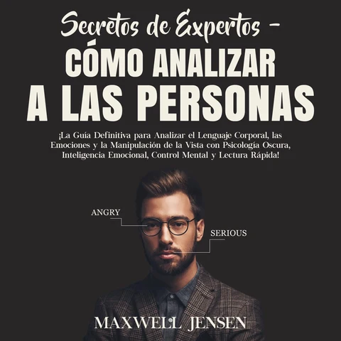 Portada de Secretos de Expertos - Cómo Analizar a las Personas