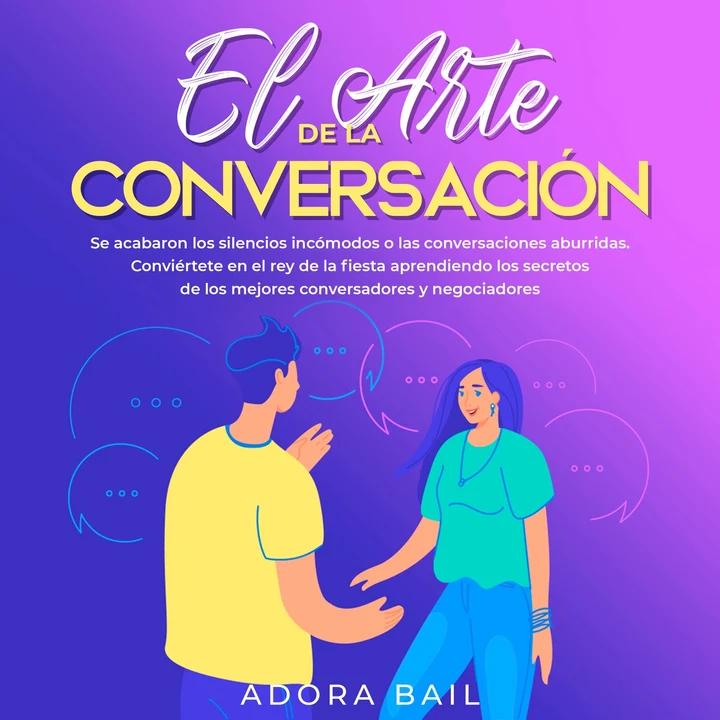 Portada de El arte de la conversación, de Adora Bail