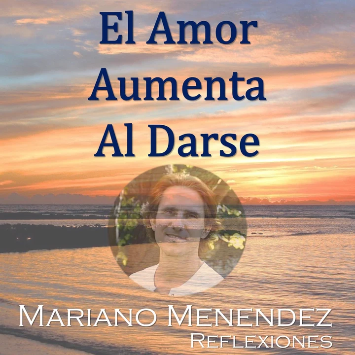 Portada de El Amor Aumenta al Darse, de Mariano Menendez