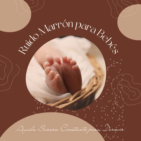 Portada de Ruido Marrón para Bebés