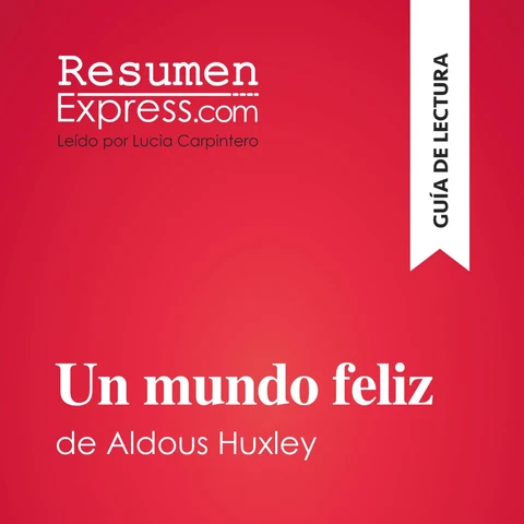 Portada de Un mundo feliz de Aldous Huxley (Guía de lectura)