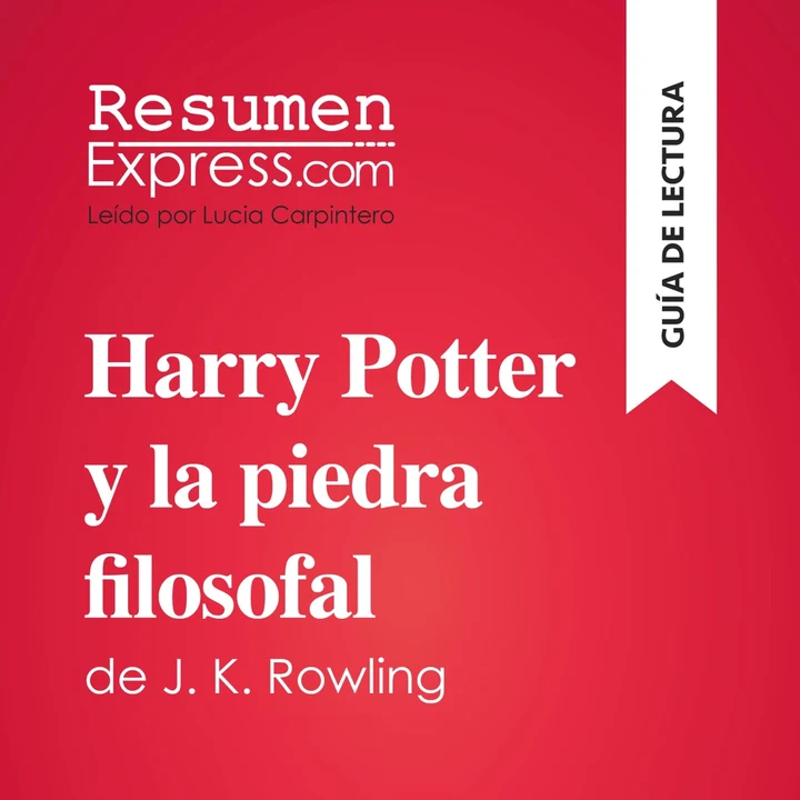 Portada de Harry Potter y la piedra filosofal de J. K. Rowling (Guía de lectura), de ResumenExpress
