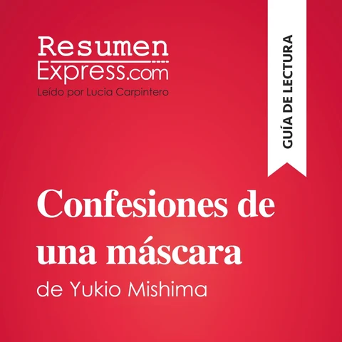 Portada de Confesiones de una máscara de Yukio Mishima (Guía de lectura)