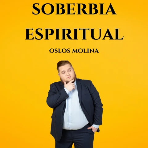 Portada de Soberbia Espiritual: Temas Espirituales