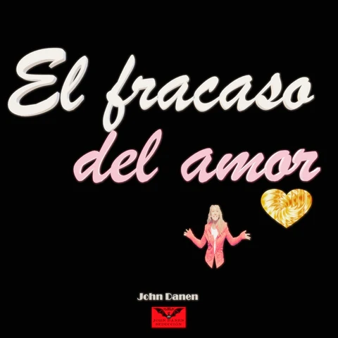 Portada de El Fracaso del Amor (La Trampa de las Relaciones Serias)