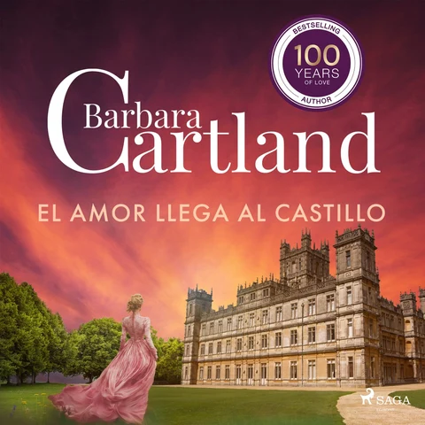 Portada de El Amor Llega al Castillo (La Colección Eterna de Barbara Cartland 17)