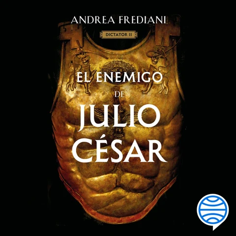 Portada de El enemigo de Julio César (Serie Dictator 2)