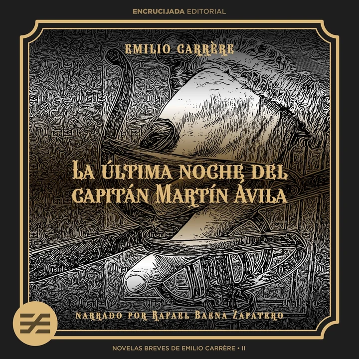 Portada de La última noche del capitán Martín Ávila, de Emilio Carrère
