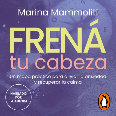 Portada de Frená tu cabeza