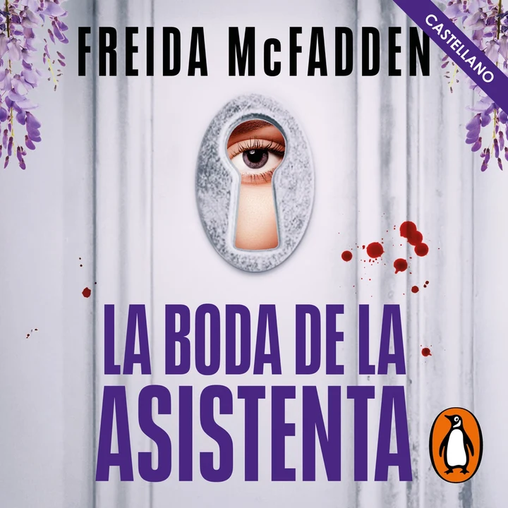 Portada de La boda de la asistenta (latino) (La asistenta), de Freida McFadden