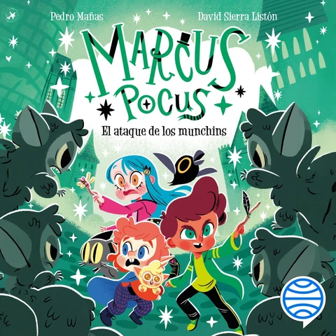 Portada de Marcus Pocus 7. El ataque de los munchins