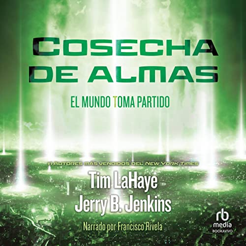 Portada de Cosecha de almas, de Jerry B. Jenkins, Tim LaHaye