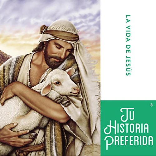 Portada de La Vida de Jesus, de Your Story Hour