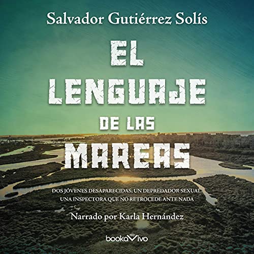 Portada de El lenguaje de las mareas, de Salvador Gutiérrez Solís