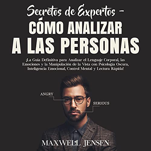 Portada de Secretos de Expertos - Cómo Analizar a las Personas