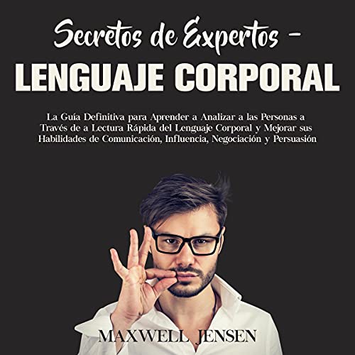 Portada de Secretos de expertos – lenguaje corporal [Expert Secrets - Body Language]