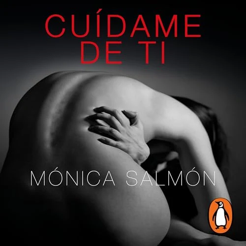 Portada de Cuídame de ti, de Mónica Salmón