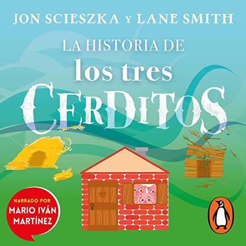 Portada de La historia de los tres cerditos, de Jon Scieszka, Lane Smith