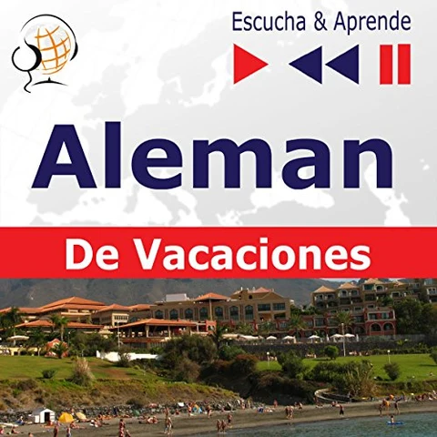 Portada de Aleman. De Vacaciones: Deutsch für die Ferien – Escucha & Aprende